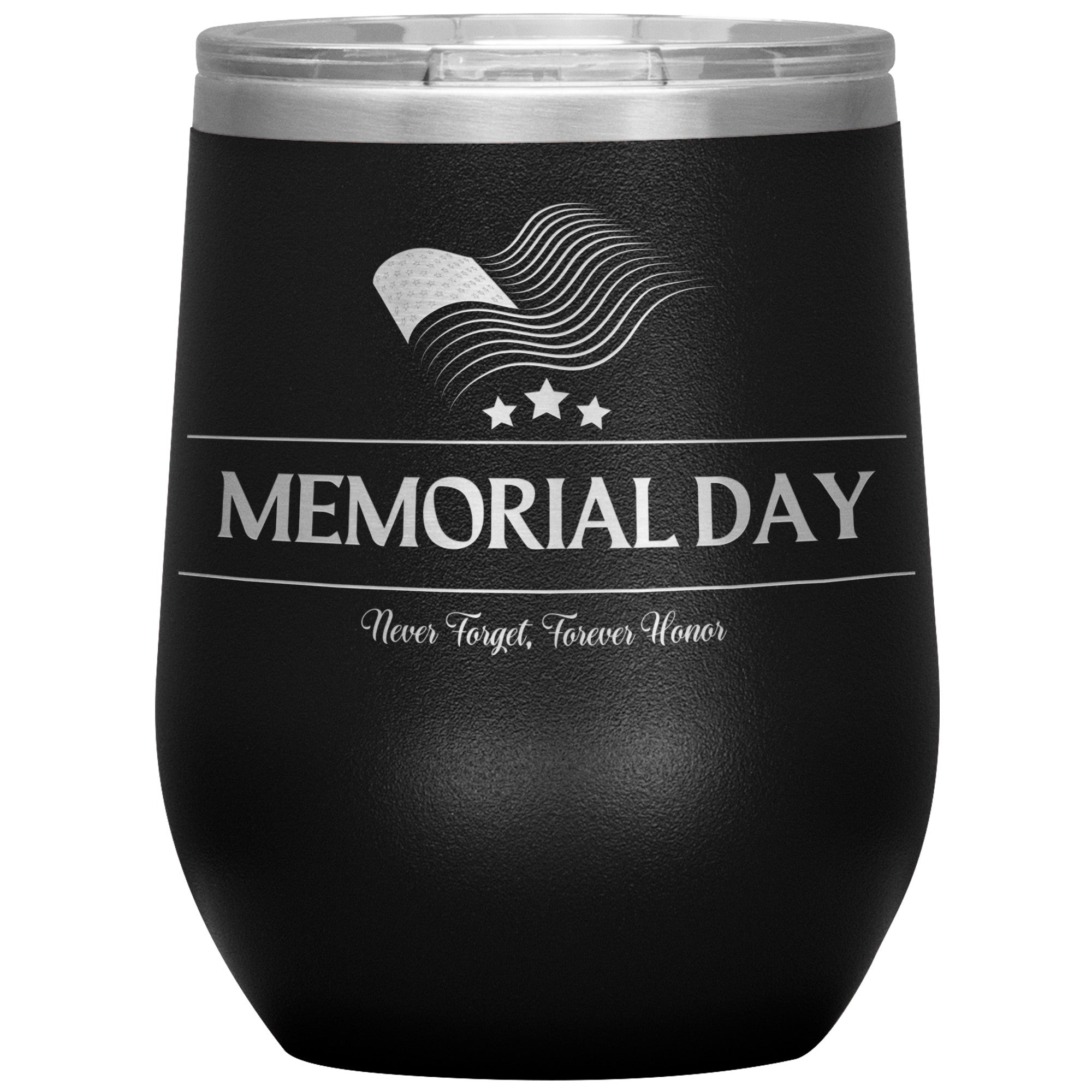 Memorial Day 12oz Wine Insulated Tumbler